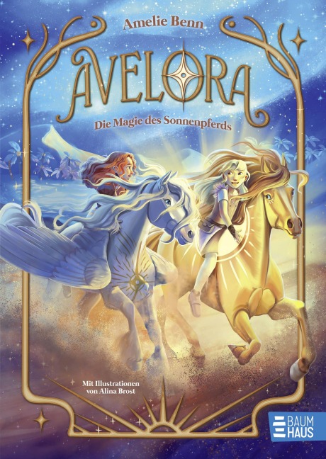 Avelora - Die Magie des Sonnenpferds - Amelie Benn