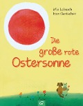 Cover-Bild zum Titel 'Die große rote Ostersonne' von 'Mia Labusch'