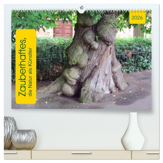 Zauberhaftes, die Natur als Künstler (hochwertiger Premium Wandkalender 2026 DIN A2 quer), Kunstdruck in Hochglanz - Angelika Keller