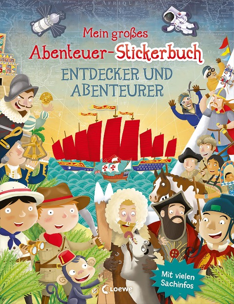 Mein großes Abenteuer-Stickerbuch - Entdecker und Abenteurer - Joshua George
