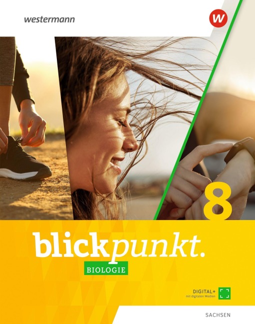 Blickpunkt Biologie - Schulbuch 8. Für Sachsen - 
