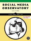 Cover-Bild zum Titel 'Social Media Observatory' von 'Alexei Sisulu Abrahams'