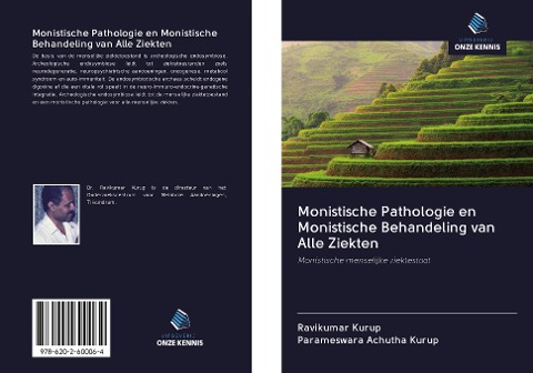 Monistische Pathologie en Monistische Behandeling van Alle Ziekten - Ravikumar Kurup, Parameswara Achutha Kurup