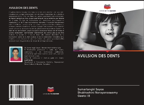 AVULSION DES DENTS - Sumarlangki Sayoo, Shubhashini Narayanaswamy, Geeta I B