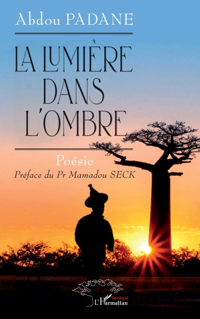 La lumière dans l'ombre - Abdou Padane