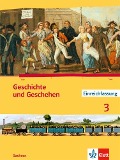Geschichte und Geschehen. Ausgabe für Sachsen. Schülerbuch 7. Schuljahr - 