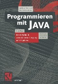 Cover-Bild zum Titel 'Programmieren mit JAVA' von 'Andreas Solymosi, Ilse Schmiedecke'