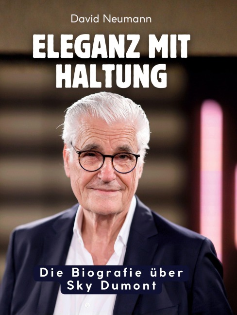 Eleganz mit Haltung - David Neumann