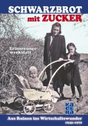 Cover-Bild zum Titel 'Schwarzbrot mit Zucker' von 'Dieter Scholz, Michael Malsch, Günter Matiba, Elena Orkina, Renate Rubach'