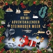 Cover-Bild zum Titel 'Der Krimi-Adventskalender Steinhuder Meer' von 'Luca Weber'