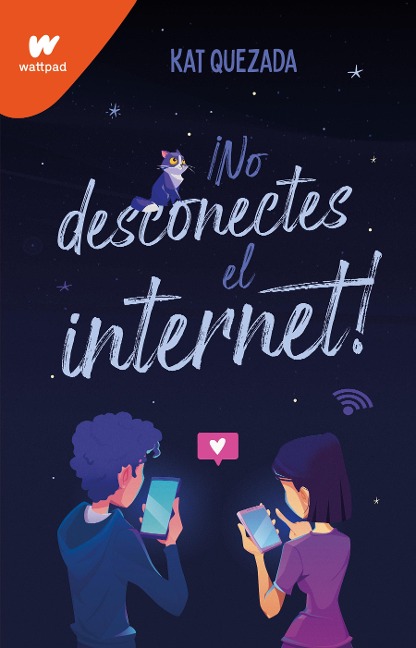 No Desconectes El Internet / Dont Turn Off the Wifi - Kat Quezada
