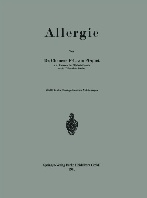 Allergie - Clemens Peter Pirquet Von Cesenatico