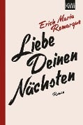 Cover-Bild zum Titel 'Liebe deinen Nächsten' von 'E. M. Remarque'