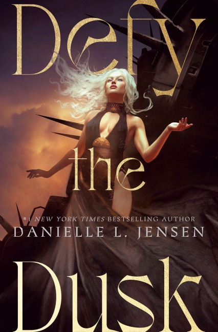 Defy the Dusk - Danielle L. Jensen