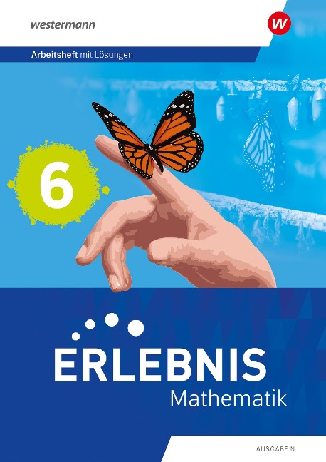Erlebnis Mathematik - Ausgabe N 2023. Arbeitsheft mit Medien 6 - 