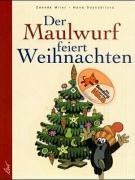 Der Maulwurf feiert Weihnachten - Zdenek Miler, Hana Doskocilova