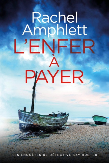 L'enfer à payer - Rachel Amphlett