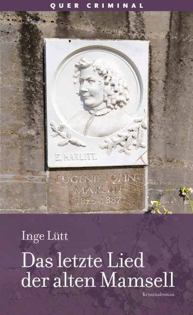 Das letzte Lied der alten Mamsell - Susanna Ingenhütt