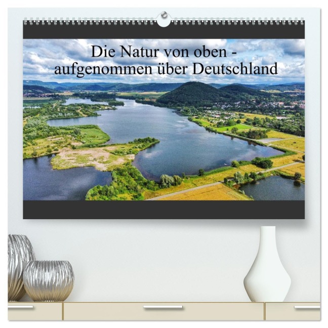 Die Natur von oben - aufgenommen über Deutschland (hochwertiger Premium Wandkalender 2026 DIN A2 quer), Kunstdruck in Hochglanz - Airview Air7view