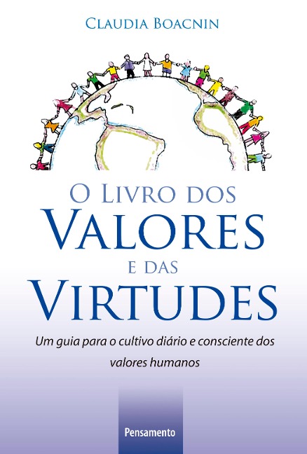 O livro dos valores e das virtudes - Claudia Boacnin