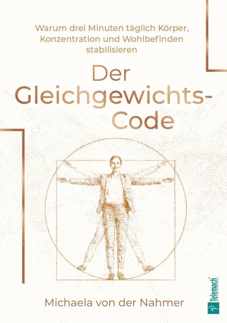 Der Gleichgewichts-Code - Michaela von der Nahmer