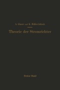 Cover-Bild zum Titel 'Einführung in die Theorie der Stromrichter' von 'K. Müller-Lübeck, A. Glaser'