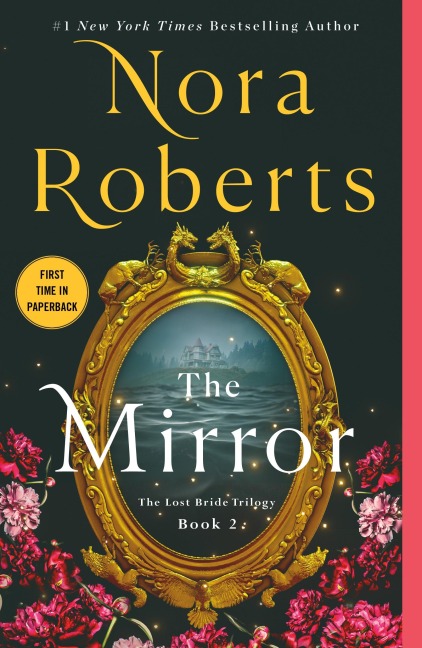 The Mirror - Nora Roberts