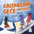 Cover-Bild zum Titel 'Kalemlerin Gece Macerasi' von 'Nuran Kansu'