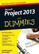 Cover-Bild zum Titel 'Microsoft Project 2013 für Dummies' von 'Cynthia Snyder, Nancy C. Muir'