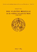 Studien zur Geschichte, Kunst und Kultur der Zisterzienser / Kloster Neuzelle und die weltlichen und geistlichen Mächte (1268-1817) - Winfried Töpler