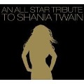 Tribute To Shania Twain - Various Artists