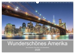 Cover-Bild zum Titel 'Wunderschönes Amerika (Wandkalender 2026 DIN A3 quer), CALVENDO Monatskalender' von 'Stefan Schröder Photography'