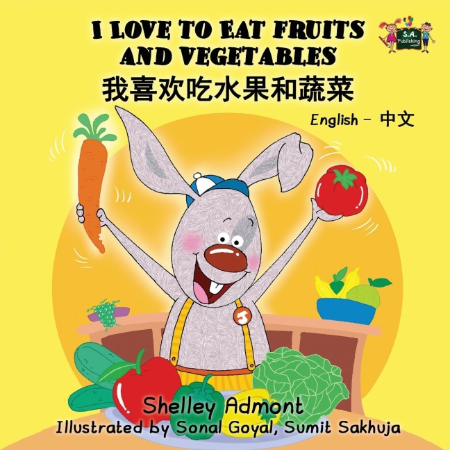 I Love to Eat Fruits and Vegetables - Shelley Admont, Kidkiddos Books