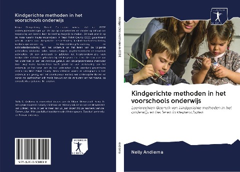 Kindgerichte methoden in het voorschools onderwijs - Nelly Andiema
