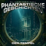 Cover-Bild zum Titel 'Phantastische Geschichten, Der Tempel' von 'Oliver Döring'