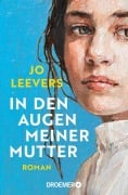 Cover-Bild zum Titel 'In den Augen meiner Mutter' von 'Jo Leevers'