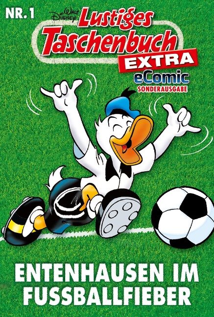 Lustiges Taschenbuch Fußball 01 - eComic Sonderausgabe - Walt Disney