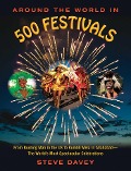 Around the World in 500 Festivals - Steve Davey
