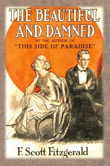 The Beautiful and Damned - F Scott Fitzgerald