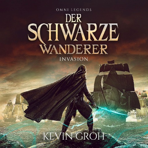 Omni Legends - Der Schwarze Wanderer - Kevin Groh