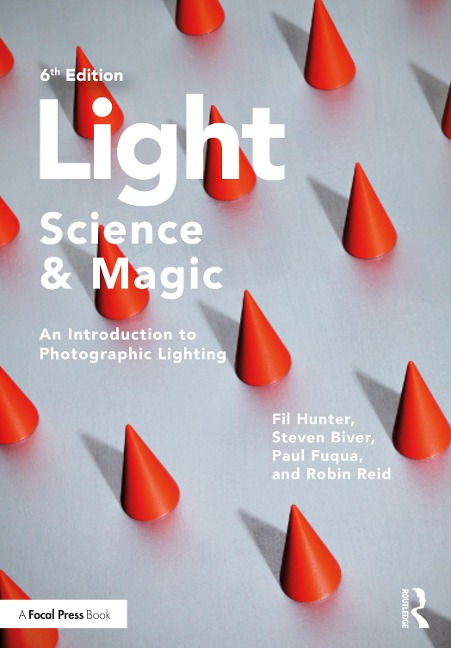 Light - Science & Magic - Fil Hunter, Robin Reid, Paul Fuqua, Steven Biver