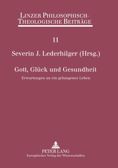Gott, Glück und Gesundheit - 