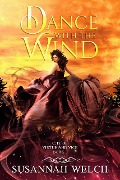 Dance with the Wind (City of Virtue and Vice, #1) - Susannah Welch