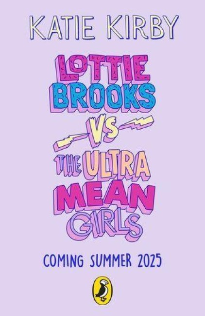 Lottie Brooks vs The Ultra Mean Girls - Katie Kirby
