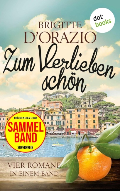 Zum Verlieben schön - Brigitte D'Orazio