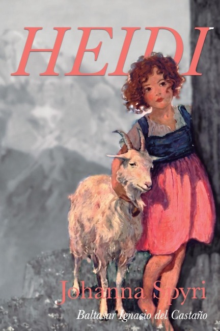Heidi - Johanna Spyri