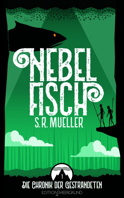 NEBELFISCH - S. R. Mueller