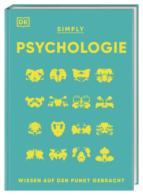 SIMPLY. Psychologie - Steve Parker, Nancy Sachar Sidhu, Merrin Lazyan, Andrew Szudek, Victoria Uwannah