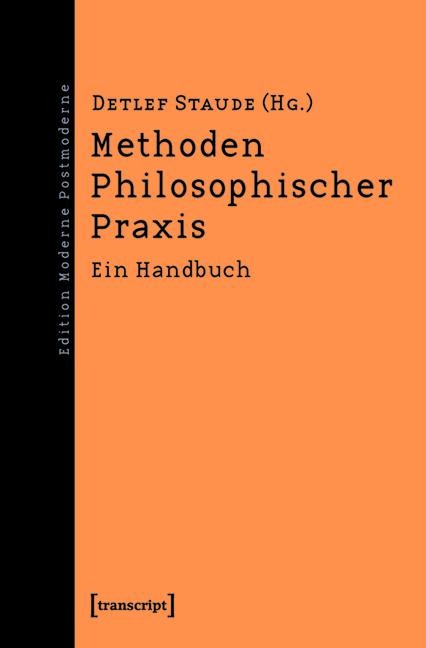 Methoden Philosophischer Praxis - 