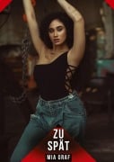 Cover-Bild zum Titel 'Zu spät' von 'Mia Graf'